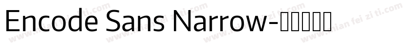 Encode Sans Narrow字体转换